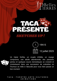 Pièce de théâtre &quot;Sketches Up&quot; CIE TACA