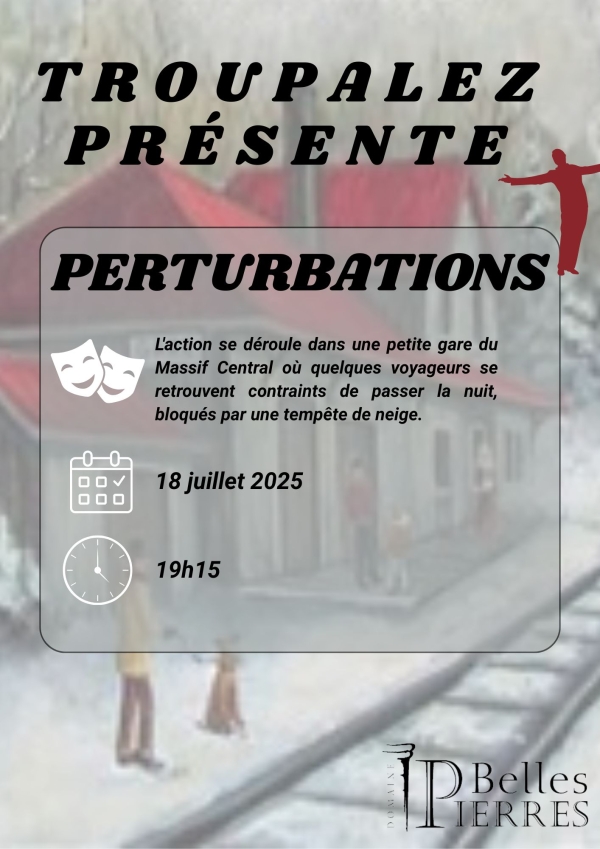 Pièce de théâtre &quot;perturbations&quot; CIE Troupalez