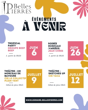 ÉVÉNEMENTS À VENIR AU DOMAINE BELLES PIERRES